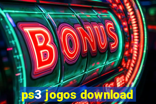 ps3 jogos download